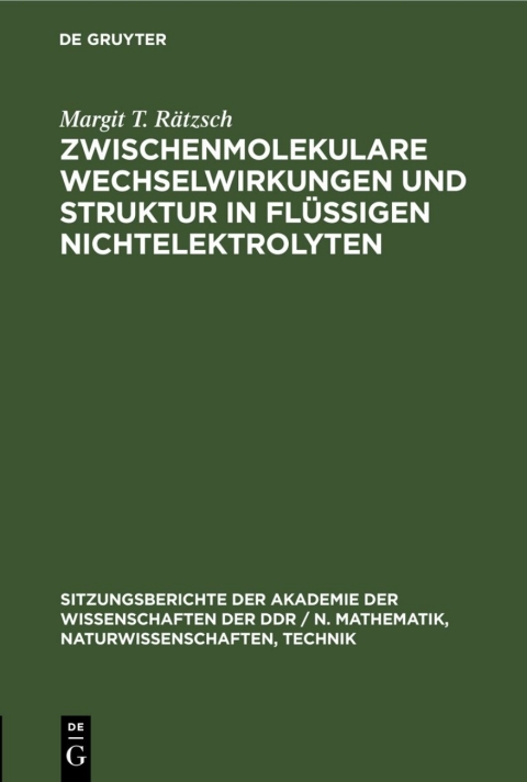 Cover image for book Zwischenmolekulare Wechselwirkungen und Struktur in flüssigen Nichtelektrolyten