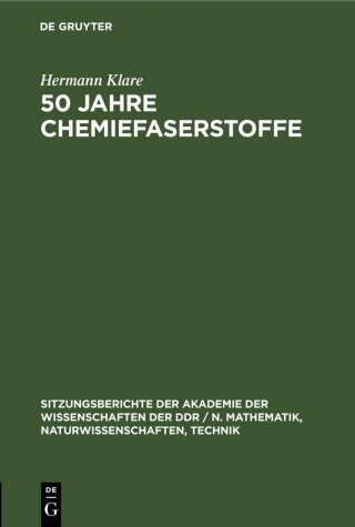 50 Jahre Chemiefaserstoffe