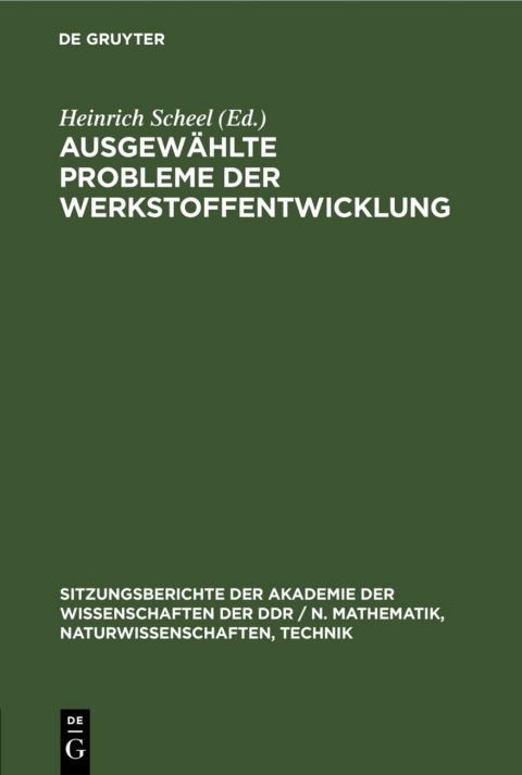 Cover image for book Ausgewählte Probleme der Werkstoffentwicklung