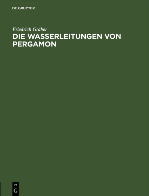 Cover image for book Die Wasserleitungen von Pergamon