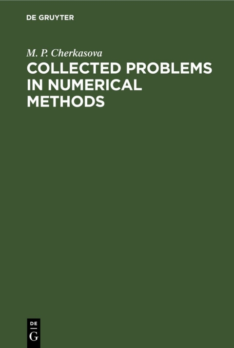Cover image for book Collected Problems in Numerical Methods