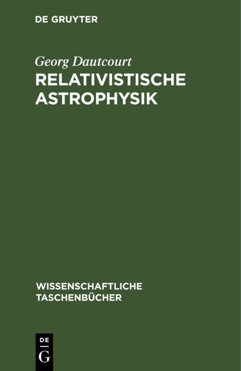 Cover image for book Relativistische Astrophysik