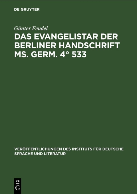 Cover image for book Das Evangelistar der Berliner Handschrift Ms. Germ. 4° 533
