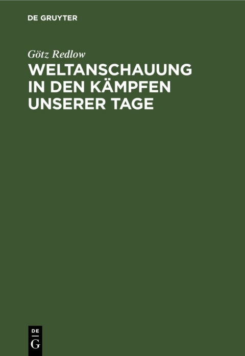 Cover image for book Weltanschauung in den Kämpfen unserer Tage