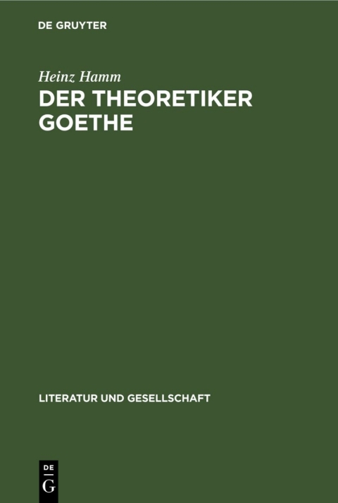 Cover image for book Der Theoretiker Goethe
