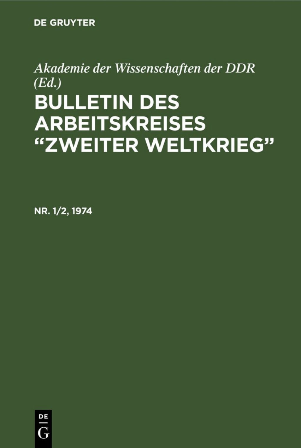 Page Fidelity Bulletin des Arbeitskreises “Zweiter Weltkrieg”. Nr. 1/2, 1974; $112.76