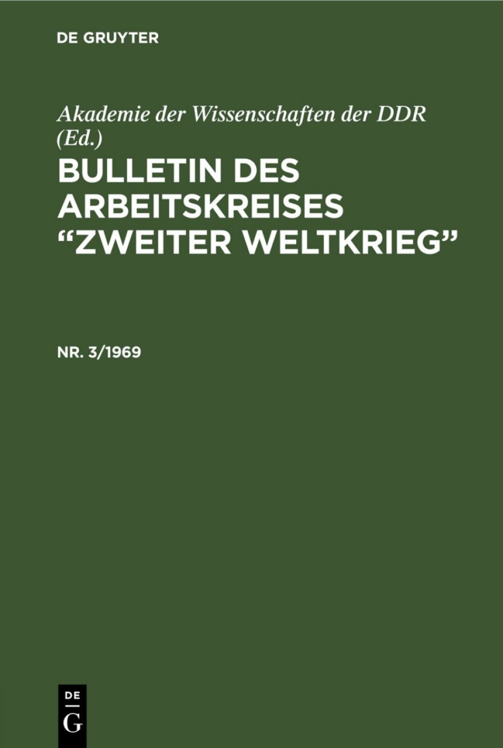 Page Fidelity Bulletin des Arbeitskreises “Zweiter Weltkrieg”. Nr. 3/1969; $112.76