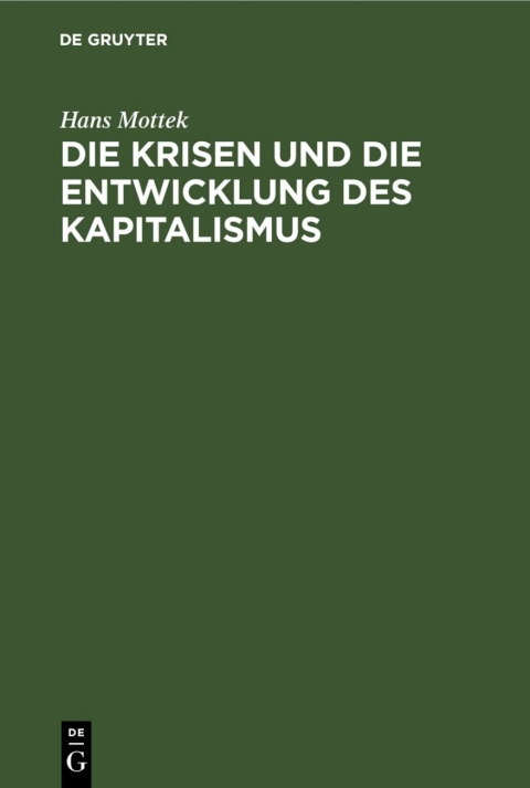 Cover image for book Die Krisen und die Entwicklung des Kapitalismus
