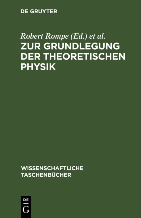 Cover image for book Zur Grundlegung der theoretischen Physik