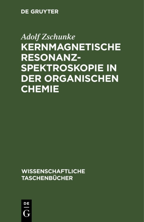 Cover image for book Kernmagnetische Resonanzspektroskopie in der organischen Chemie