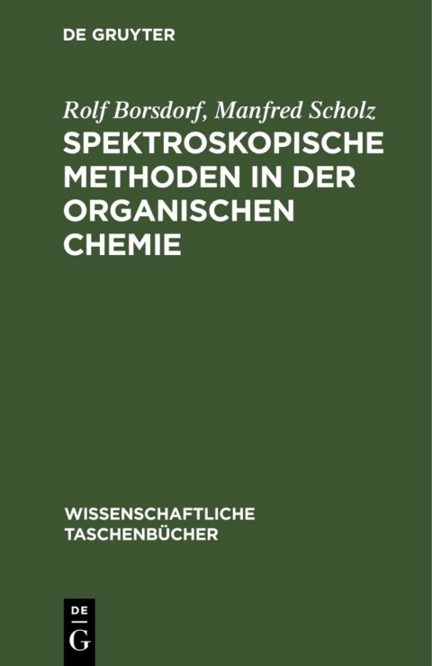 Cover image for book Spektroskopische Methoden in der organischen Chemie