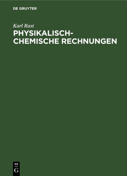 Cover image for book Physikalisch-chemische Rechnungen