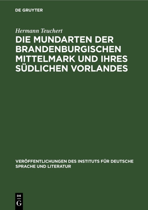 Cover image for book Die Mundarten der brandenburgischen Mittelmark und ihres südlichen Vorlandes