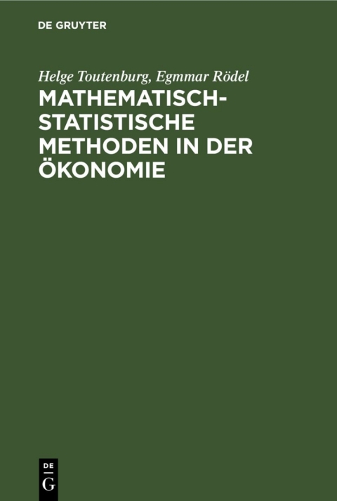 Cover image for book Mathematisch-statistische Methoden in der Ökonomie
