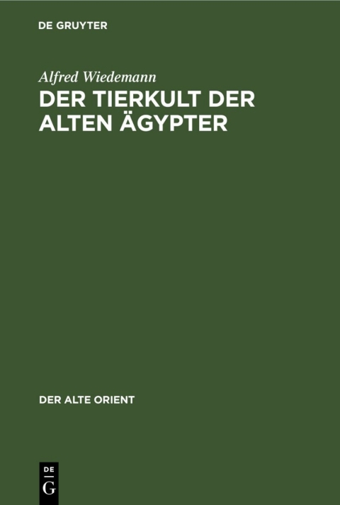 Cover image for book Der Tierkult der alten Ägypter