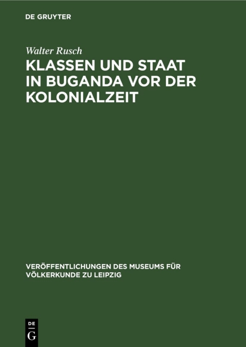 Cover image for book Klassen und Staat in Buganda vor der Kolonialzeit