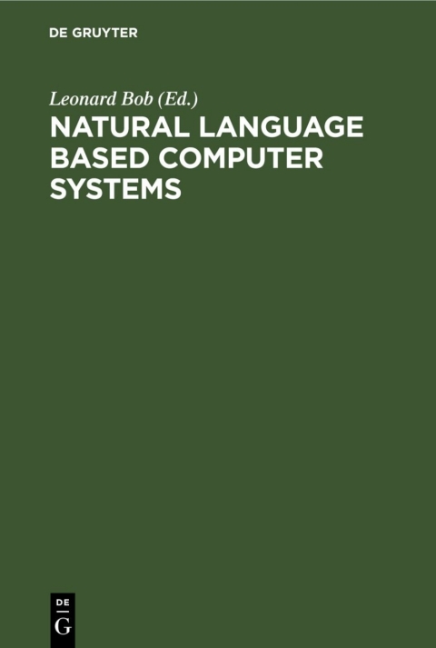 Cover image for book Natural Language Based Computer Systems