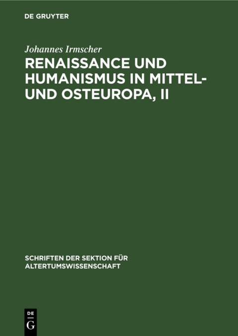 Cover image for book Renaissance und Humanismus in Mittel- und Osteuropa, II
