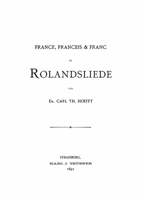 Cover image for book France, Franceis and Franc im Rolandsliede