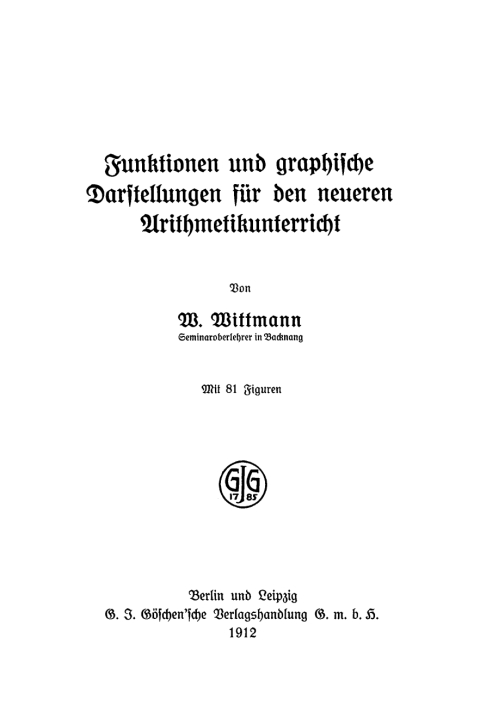 Cover image for book Funktionen und graphische Darstellungen für den neueren Arithmetikunterricht