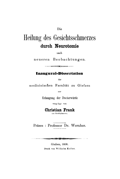 Cover image for book Die Heilung des Gesichtsschmerzes durch Neurotomie nach neueren Beobachtungen