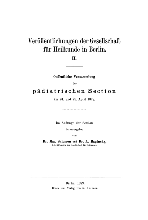 Cover image for book Oeffentliche Versammlung der pädiatrischen Section am 24. und 25. April 1879