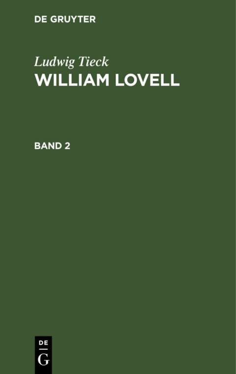 Cover image for book Ludwig Tieck: William Lovell. Band 2