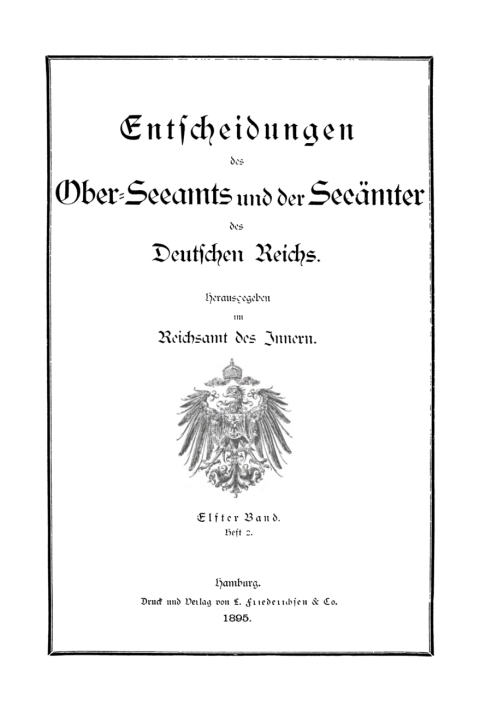 Cover image for book Entscheidungen des Ober-Seeamts und der Seeämter des Deutschen Reichs. Band 11, Heft 2