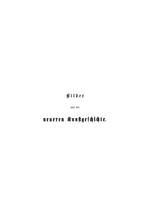 Cover image for book Anton Springer: Bilder aus der neueren Kunstgeschichte. Band 2