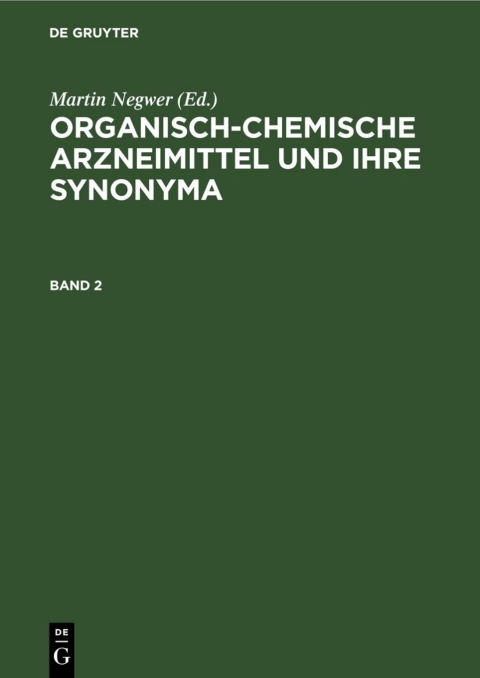 Cover image for book Organisch-chemische Arzneimittel und ihre Synonyma. Band 2