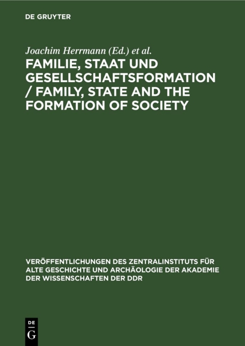 Cover image for book Familie, Staat und Gesellschaftsformation / Family, State and the Formation of Society