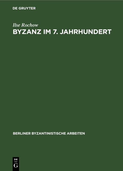 Cover image for book Byzanz im 7. Jahrhundert