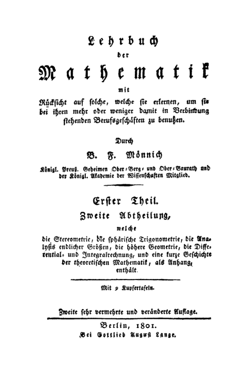 Cover image for book Die Stereometrie, die sphärische Trigonometrie, die Analysis endlicher Größen, die höhere Geometrie, die Differential- und Integralrechnung und eine kurze Geschichte der theoretischen Mathematik