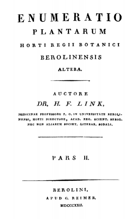 Heinrich Friedrich Link: Enumeratio Plantarum Horti Regii Botanici Berolinensis. Pars 2 