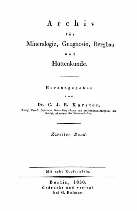 Cover image for book C. J. B. Karsten; H. Dechen: Archiv für Mineralogie, Geognosie, Bergbau und Hüttenkunde. Band 2