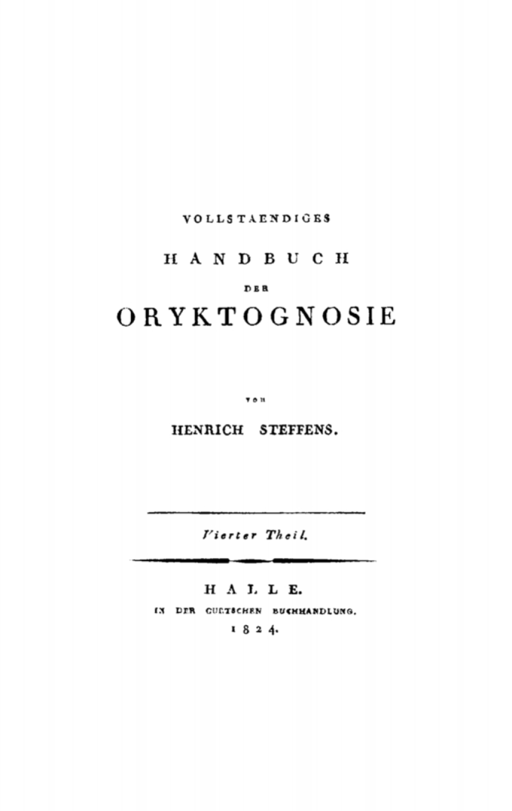 Page Fidelity Heinrich Steffens: Vollstaendiges Handbuch der Oryktognosie. Teil 4; $148.73