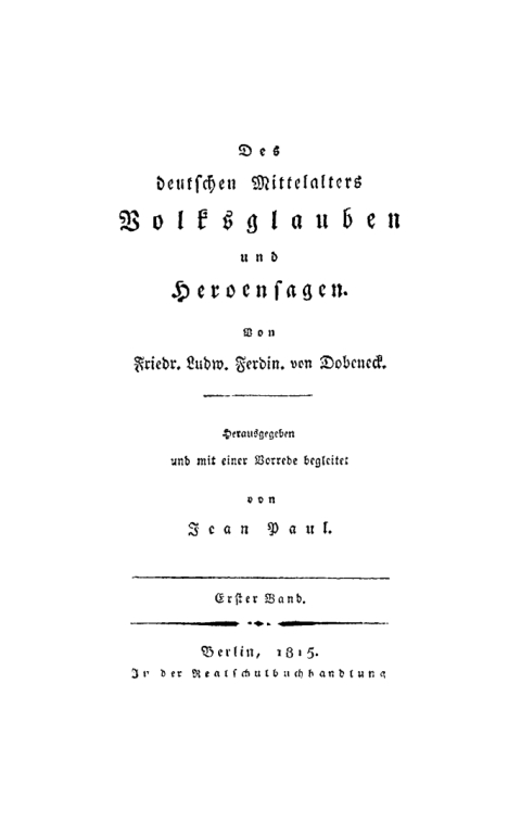 Cover image for book Des Deutschen Mittelalters Volksglauben und Heroensagen. Band 1