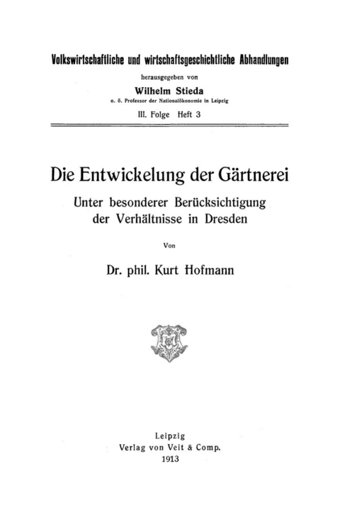 Cover image for book Die Entwickelung der Gärtnerei