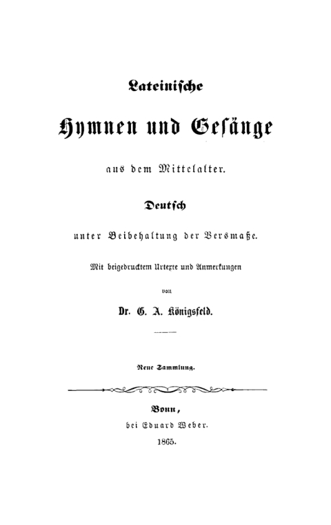 Cover image for book Lateinische Hymnen und Gesänge aus dem Mittelalter. Deutsch, unter Beibehaltung der Versmaße