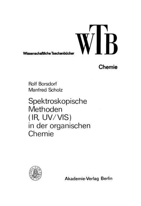 Cover image for book Spektroskopische Methoden (IR, UV/ VIS) in der organischen Chemie