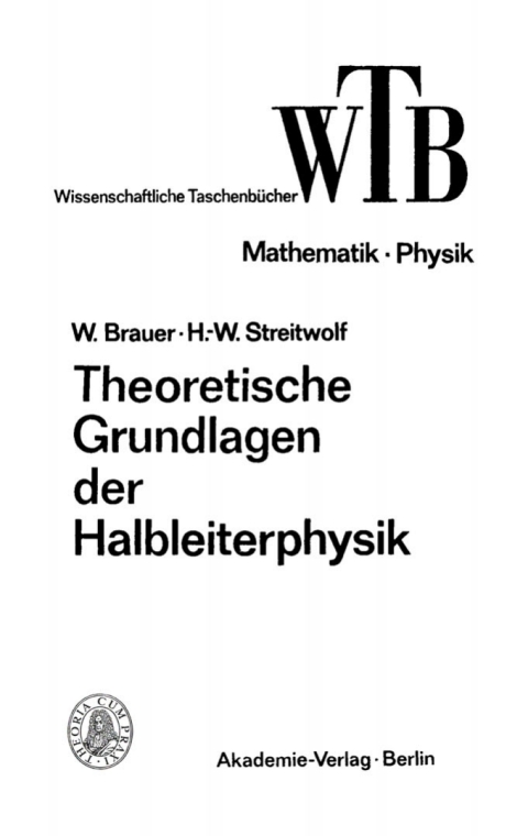 Cover image for book Theoretische Grundlagen der Halbleiterphysik