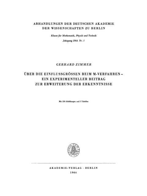 Cover image for book Über die Einflussgrössen beim M-Verfahren. Ein experimenteller Beitrag zur Erweiterung der Erkenntnisse