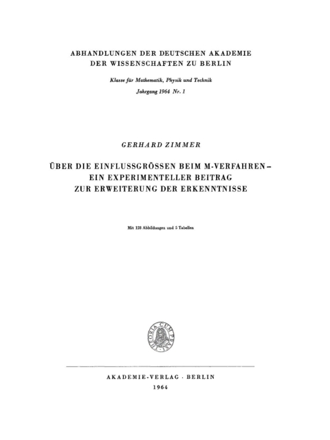 Cover image for book Über die Einflussgrössen beim M-Verfahren. Ein experimenteller Beitrag zur Erweiterung der Erkenntnisse