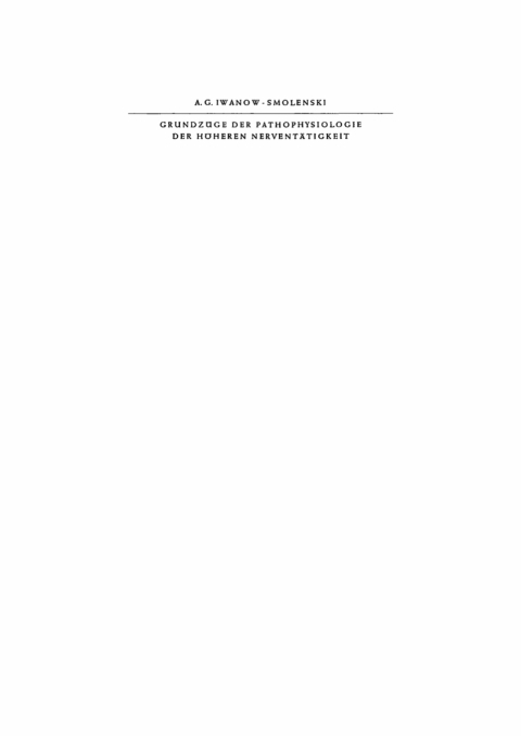Cover image for book Grundzüge der Pathophysiologie der höheren Nerventätigkeit