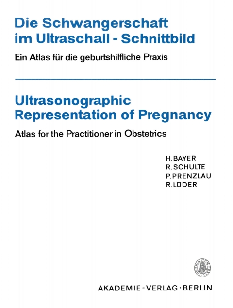 Cover image for book Die Schwangerschaft im Ultraschall-Schnittbild
