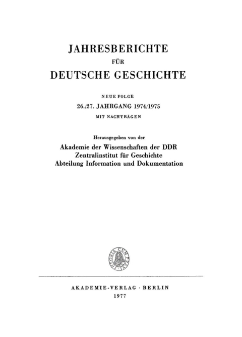 Cover image for book Jahresberichte für deutsche Geschichte. Neue Folge. Band 26/27, Jahrgang 1974/1975