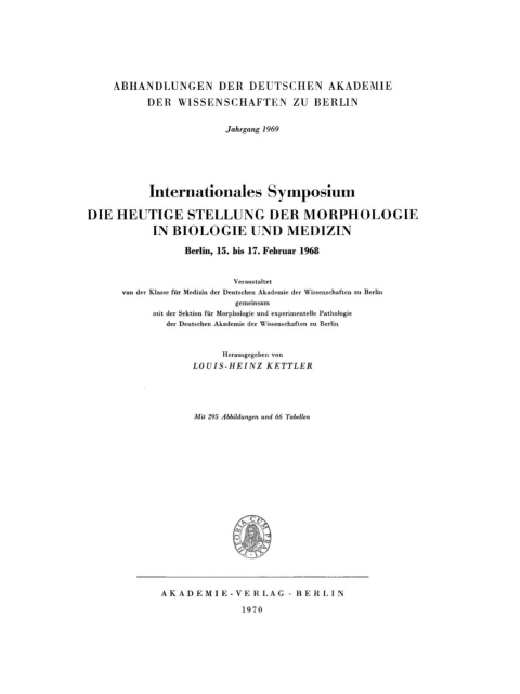 Cover image for book Internationales Symposium die heutige Stellung der Morphologie in Biologie und Medizin