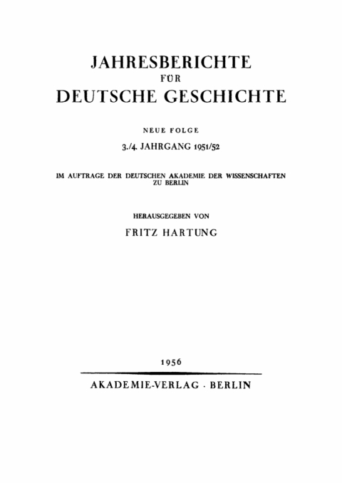 Cover image for book Jahresberichte für deutsche Geschichte. Neue Folge. Band 3/4, Jahrgang 1951/52