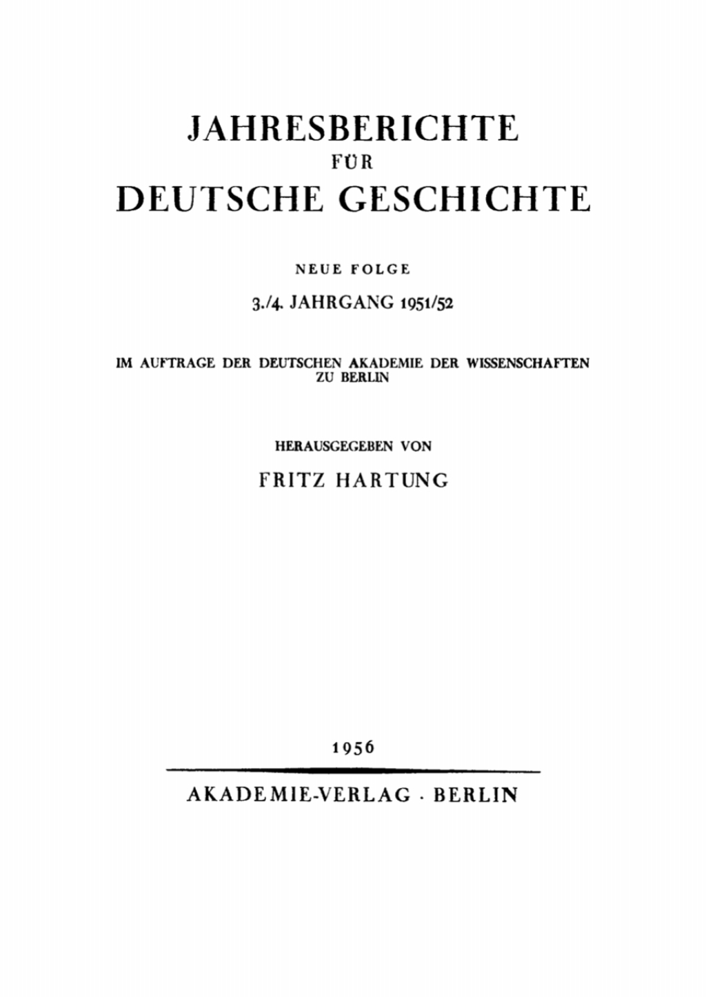 Page Fidelity Jahresberichte für deutsche Geschichte. Neue Folge. Band 3/4, Jahrgang 1951/52; $175.37
