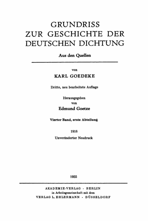 Cover image for book Karl Goedeke: Grundriss zur Geschichte der deutschen Dichtung. Band 4, Abteilung 1